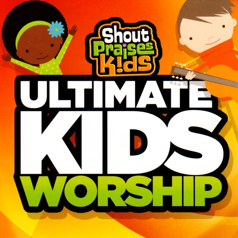 Ultimate Kids Worship