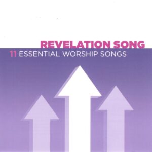 Revelation Song - Christwill Music