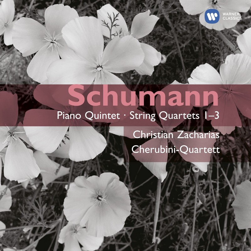 Schumann: Piano Quintet - String Quartets 1-3