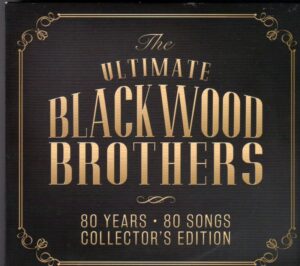 The Ultimate Blackwood Brothers