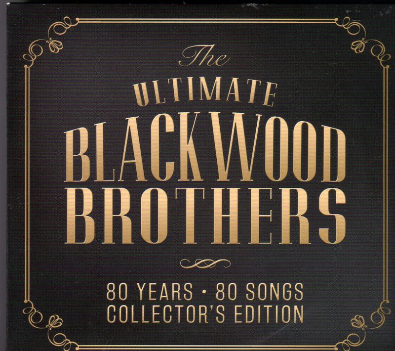 The Ultimate Blackwood Brothers
