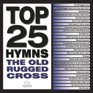 Top 25 Hymns: The Old Rugged Cross