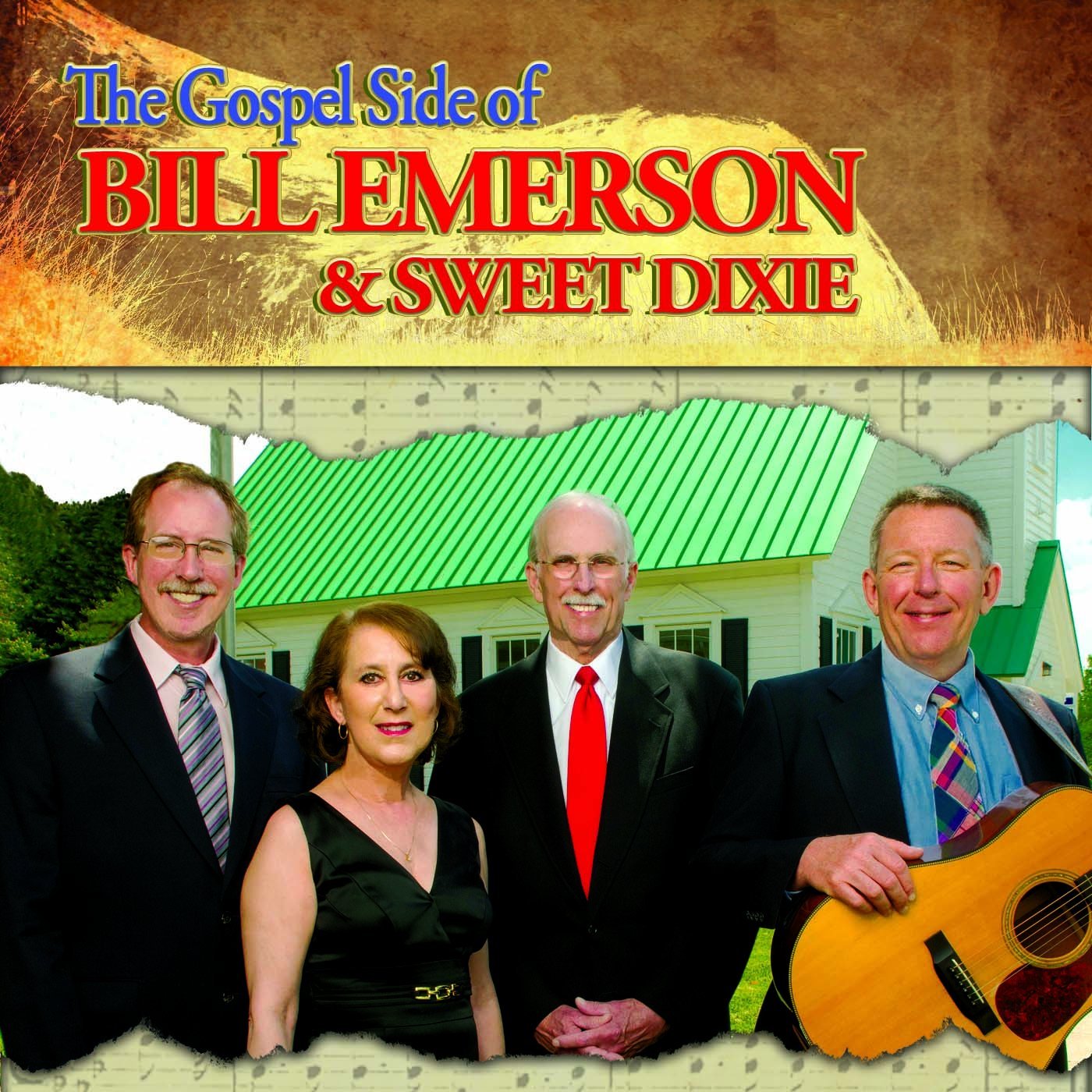 The Gospel Side of Bill Emerson & Sweet Dixie