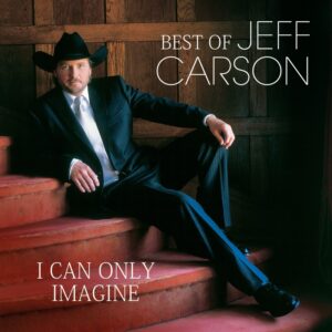 Best Of - I Can Only Imagine