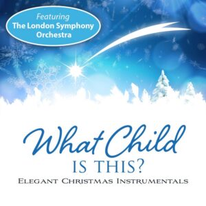 What Child Is This?: feat. The London Symphony Orchestra