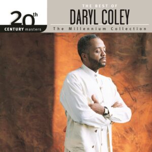 20th Century Masters - The Millennium Collection: The Best Of Daryl Coley