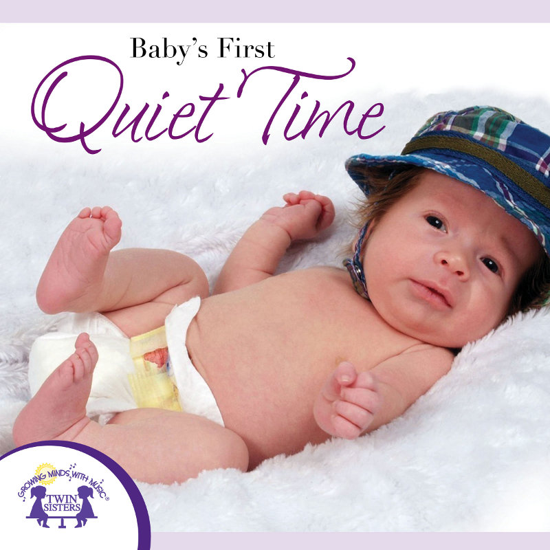 Baby's First Quiet Time Songs
