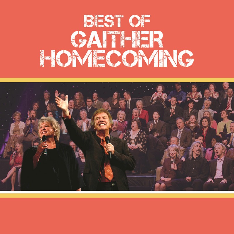 Best Of Gaither Homecoming, Live