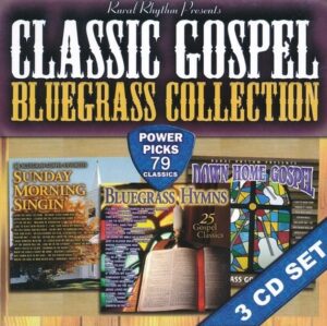 Classic Gospel Bluegrass Collection