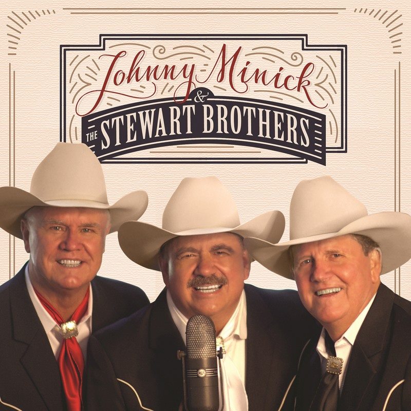 Johnny Minick And The Stewart Brothers