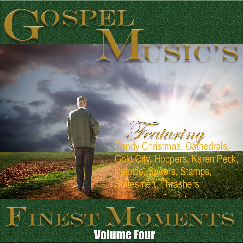 Gospel Music's Finest Moments- Vol. 4