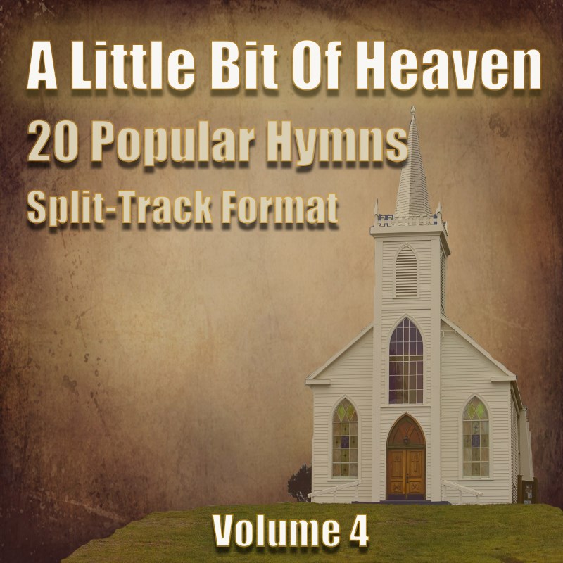 A Little Bit Of Heaven- Vol. 4