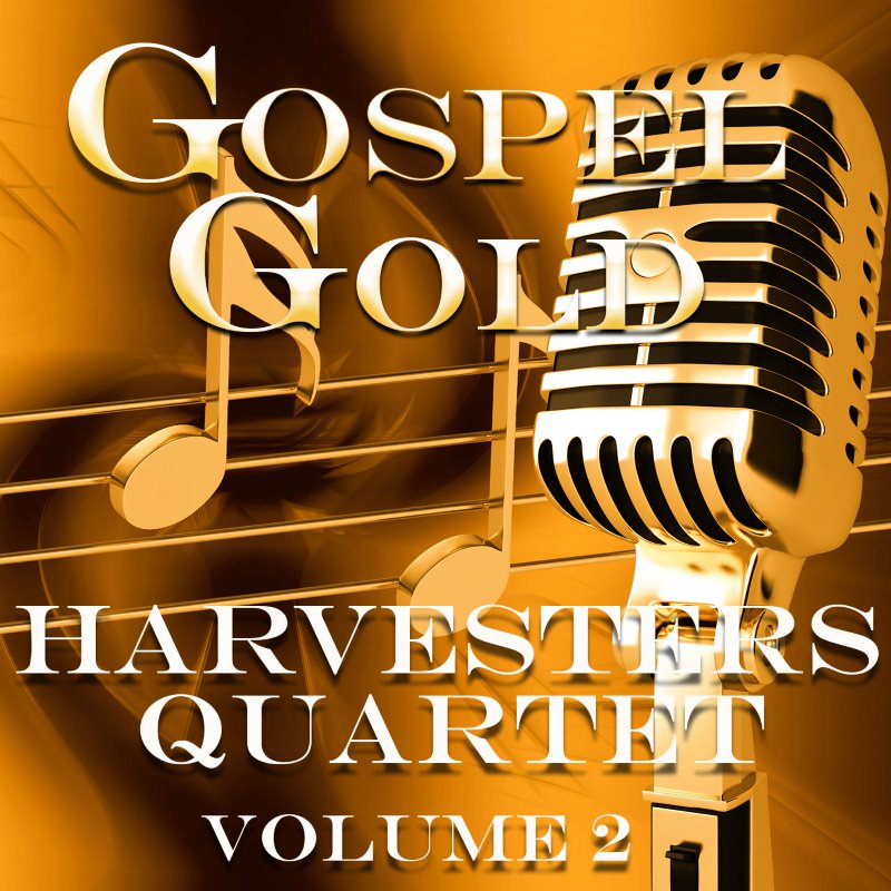 Gospel Gold Harvesters: Vol. 2