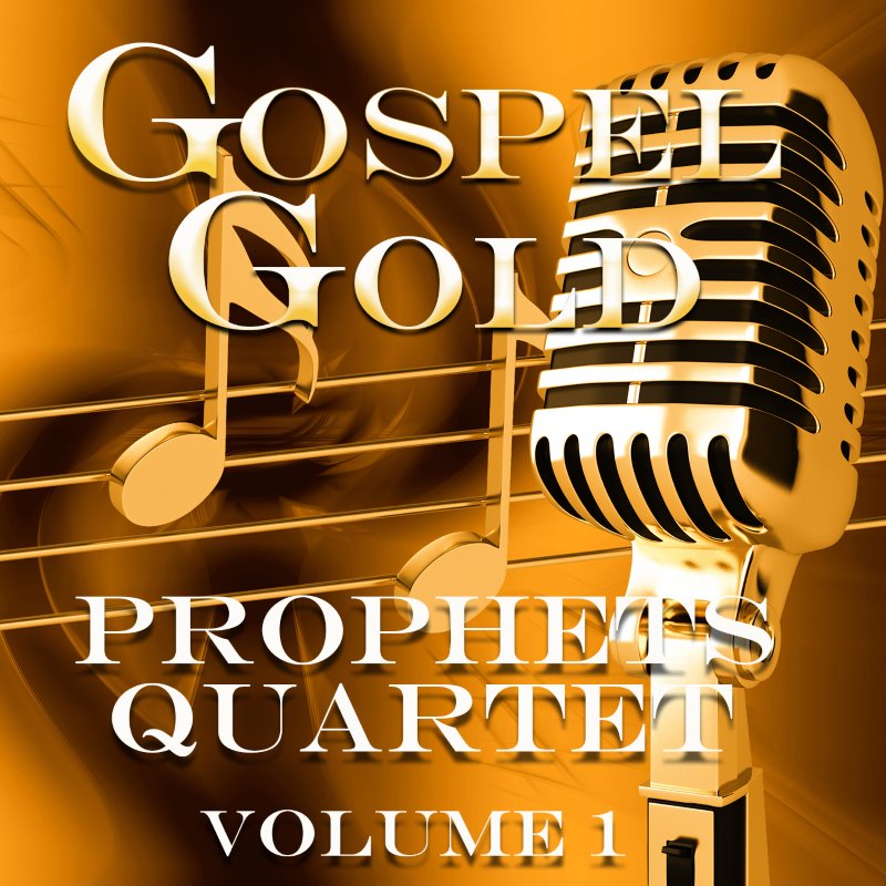 Gospel Gold Prophets: Vol. 1