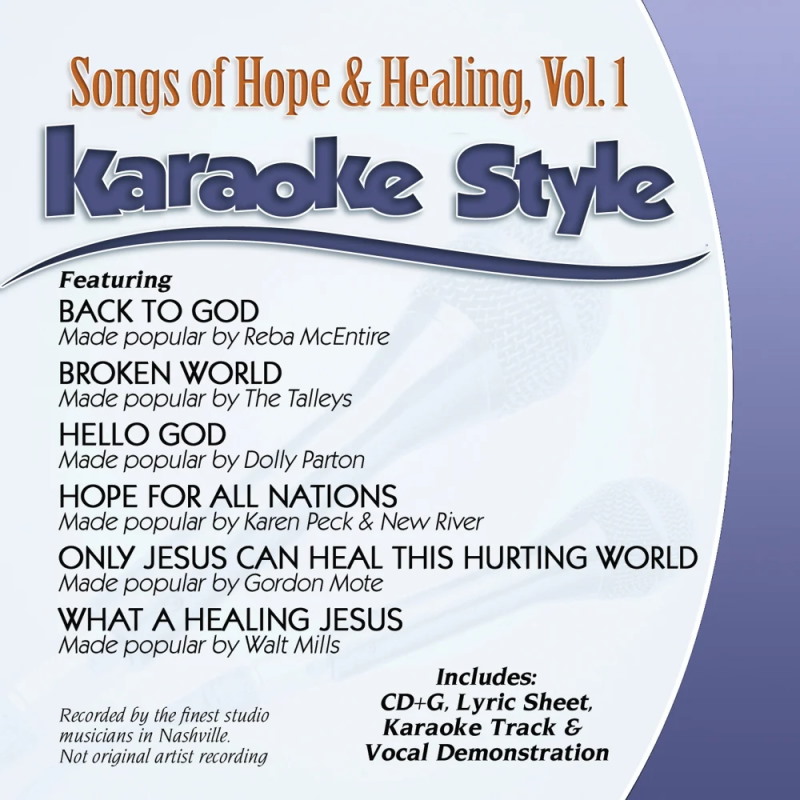 Songs of Hope & Healing Vol. 1: Karaoke Style