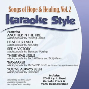 Songs of Hope & Healing Vol. 2: Karaoke Style