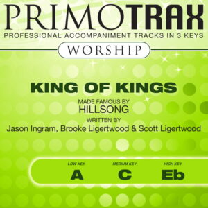 King of Kings- Worship Primotrax