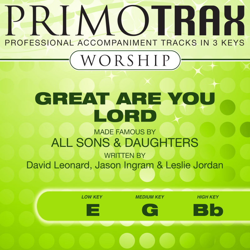 Great Are You Lord- Worship Primotrax