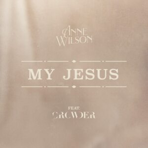 My Jesus- feat. Crowder