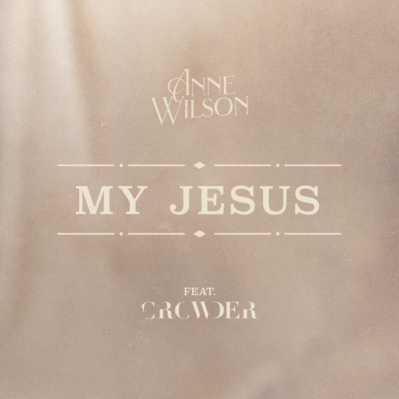 My Jesus- feat. Crowder