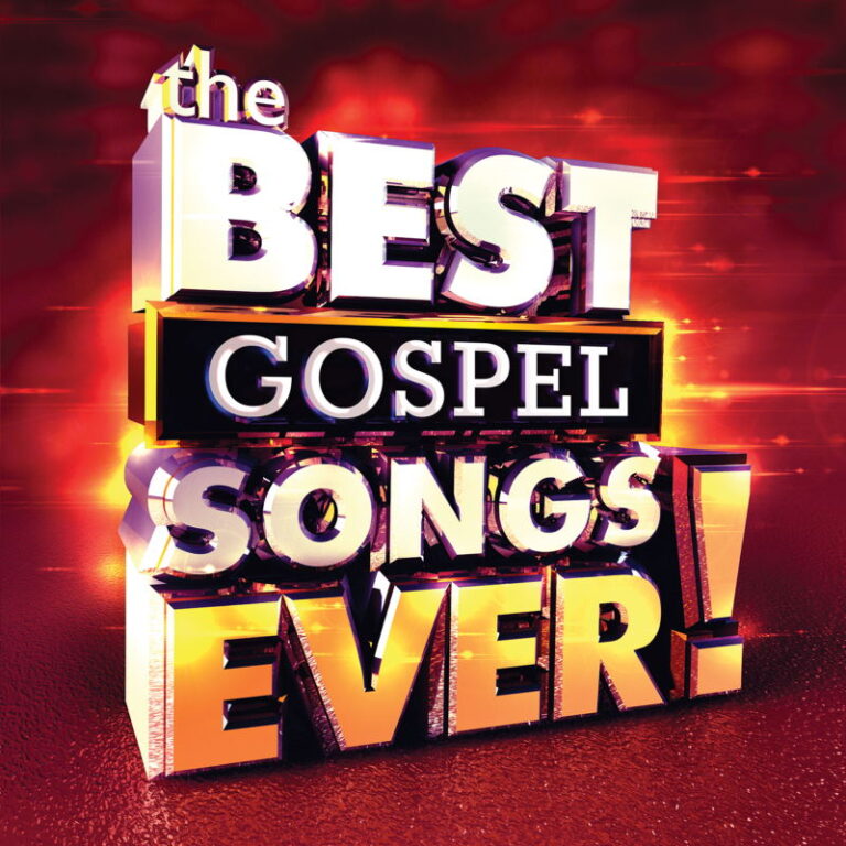 The Best Gospel Songs Ever Artist Album Various Artists Christwill Music