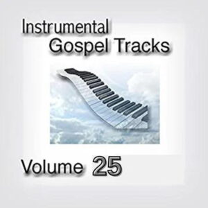 Instrumental Gospel Tracks Vol. 25