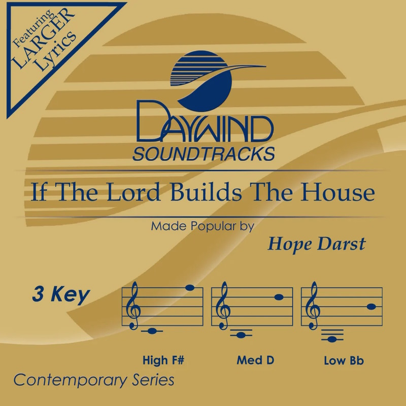 If the Lord Builds the House