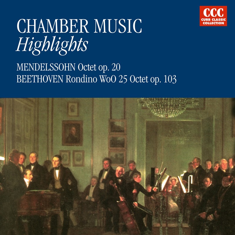 Chamber Music Highlights by Beethoven & Mendelssohn