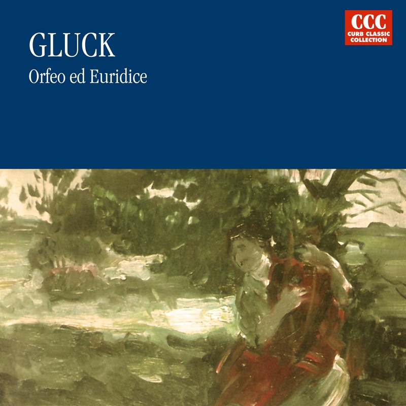 Gluck: Orfeo ed Euridice (Selections)