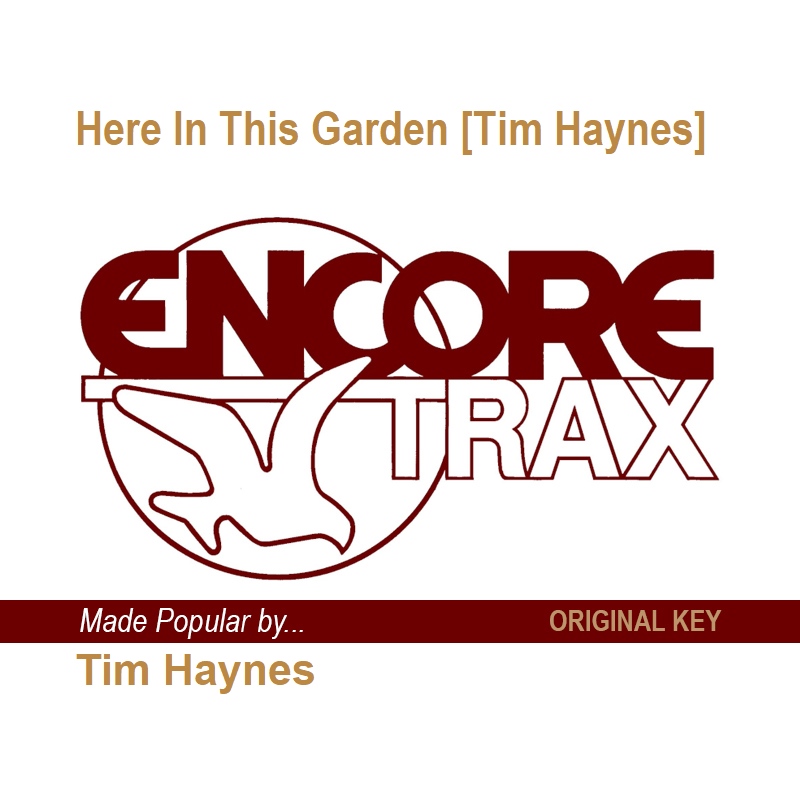 Here In This Garden [Tim Haynes]