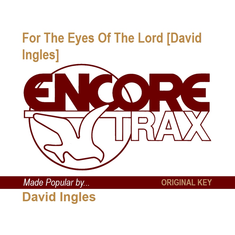 For The Eyes Of The Lord [David Ingles]