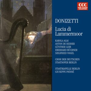Donizetti: Lucia Di Lammermoor (Selections)