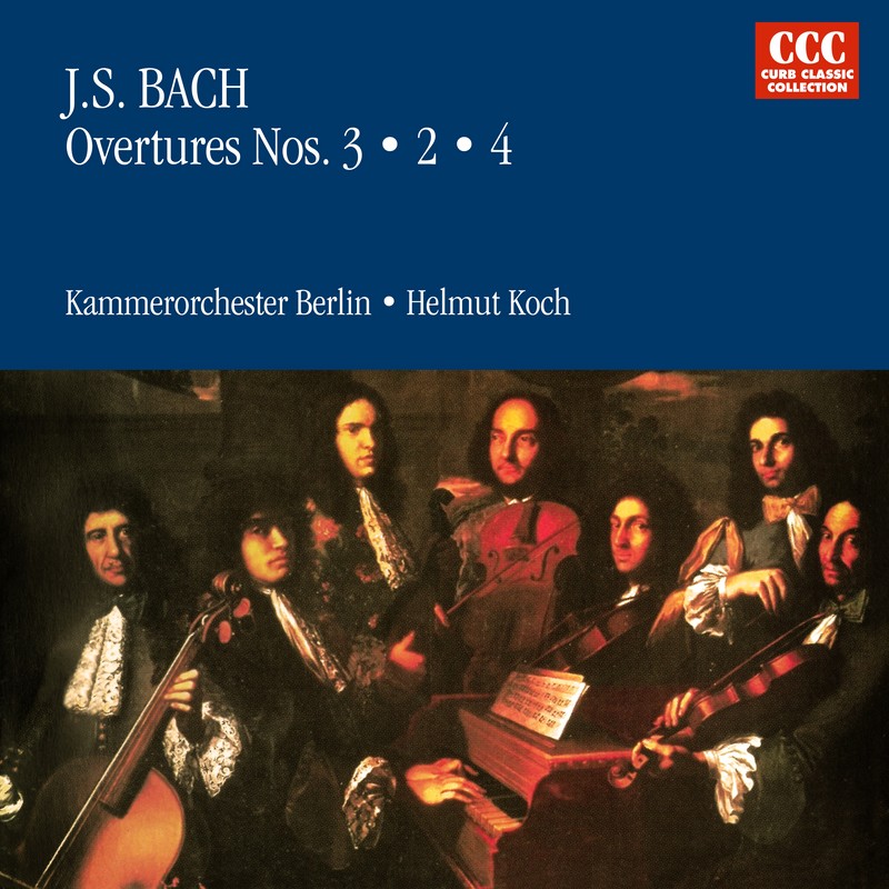 J.S. Bach: Overtures Nos. 2, 3 & 4