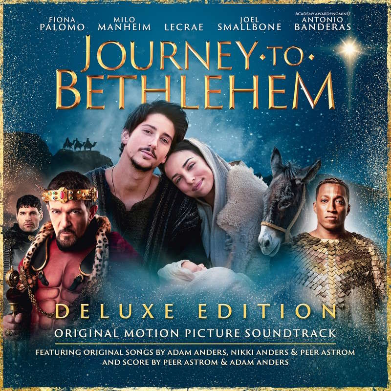 Journey To Bethlehem (Deluxe/Original Motion Picture Soundtrack)