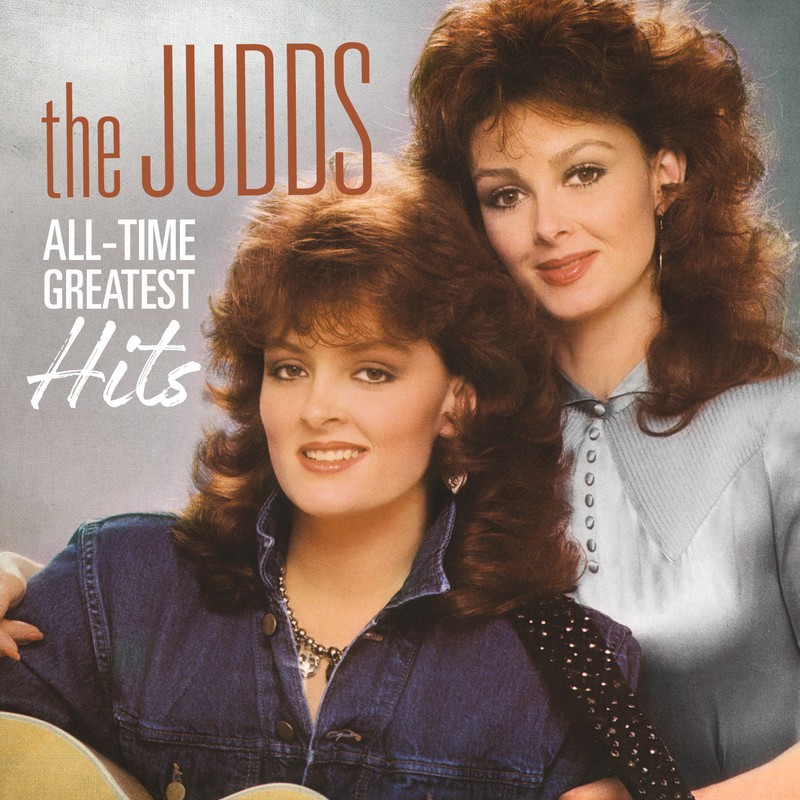 All-Time Greatest Hits: The Judds